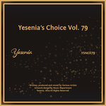 Yesenia's Choice, Vol 79