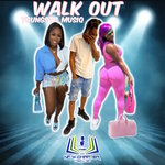 Walk Out (Explicit)