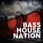 Bass House Nation Vol 2
