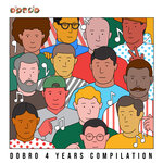 DOBRO 4 Years Compilation