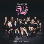 Girls Gang (Damon Jee Remix)