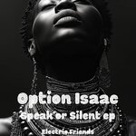 Speak Or Silent EP