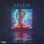 Kalock (The Remixes) (Explicit)