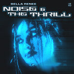 NOISE & THE THRILL