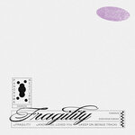Fragility