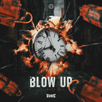 Blow Up (Extended Mix)