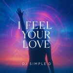 I Feel Your Love
