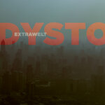 Extrawelt - Dystortion