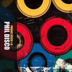 Phil Disco - Phonic Disco #3