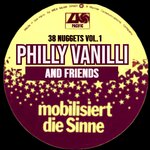 Philly Vanilli & Friends - 38 Nuggets Vol 1