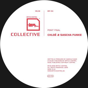 CHLOE/SASCHA FUNKE - BPitch Control Collective Vol 2