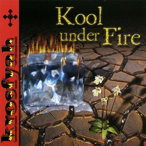 KROSFYAH - Kool Under Fire