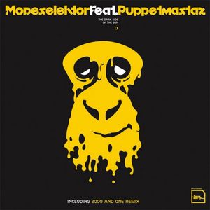 MODESELEKTOR feat PUPPETMASTAZ - The Dark Side Of The Sun