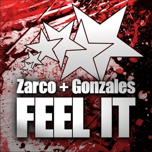ZARCO & GONZALES - Feel It