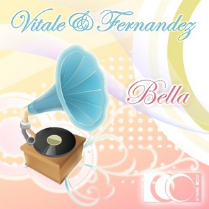 VITALE & FERNANDEZ - Bella