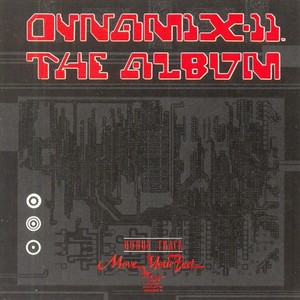 DYNAMIX II - Dynamix II: The Album