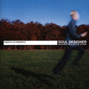 SOUL DESIGNER - Walking On A Little Cloud