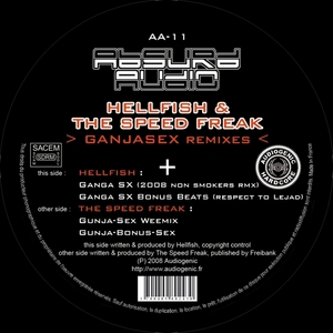 HELLFISH/THE SPEED FREAK - Ganjasex (remixes)