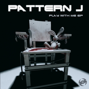 PATTERN J - Play With Me