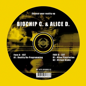 BIOCHIP C/ALICE D - Choose Your Reality