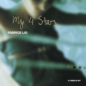 LIG, Fabrice - My 4 Stars