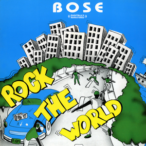 BOSE - Rock The World