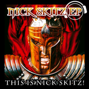 NICK SKITZ - This Is Nick Skitz!