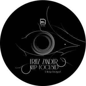 ZANDER, Fritz - Keep Focused
