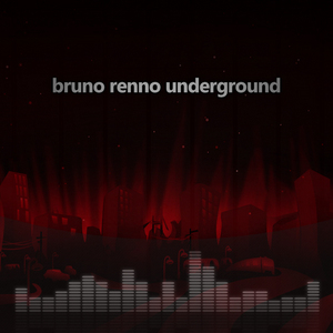 RENNO, Bruno/VARIOUS - Underground (unmixed edition)