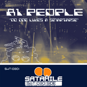 A1 PEOPLE - No One Likes A Smartarse EP