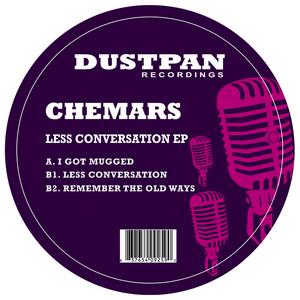 CHEMARS - Less Conversation EP