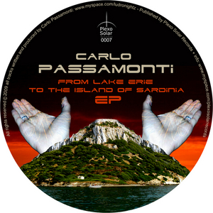 PASSAMONTI, Carlo - From Lake Erie To The Island Of Sardinia EP