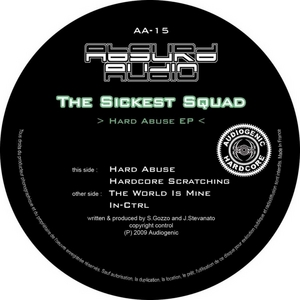 SICKEST SQAUD, The - Hard Abuse