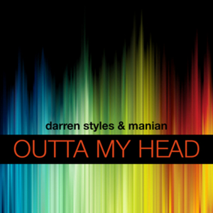 Darren Styles/Manian - Outta My Head