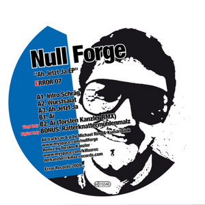 NULL FORGE - Ah Jetzt Ja EP