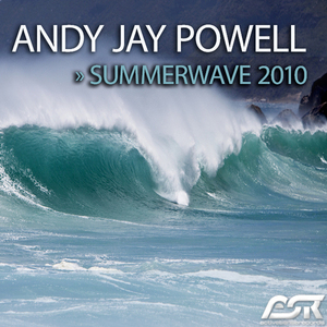 JAY POWELL, Andy - Summerwave 2010