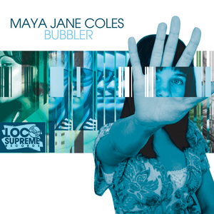 COLES, Maya Jane - Bubbler (Incl Jackspeare remix)