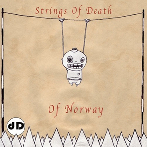 OF NORWAY - Strings Of Death EP