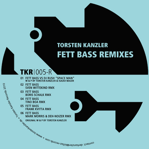 KANZLER, Torsten - Fett Bass (remixes)
