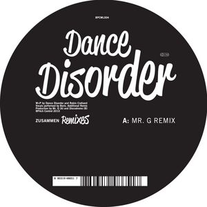 DANCE DISORDER - Zusammen (remixes)