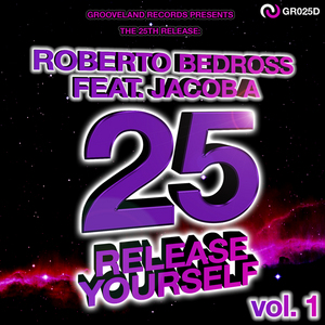 BEDROSS, Roberto feat JACOB A - Release Yourself