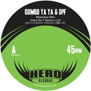 GUMBO YA YA & DPF/HERO NO 7 - Balaclava Man
