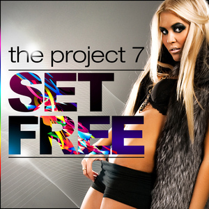PROJECT 7, The - Set Free