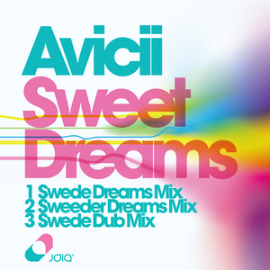 AVICII - Sweet Dreams