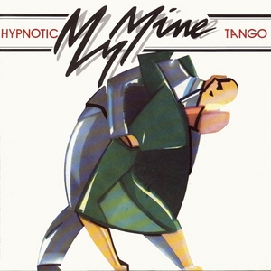 MY MINE - Hypnotic Tango