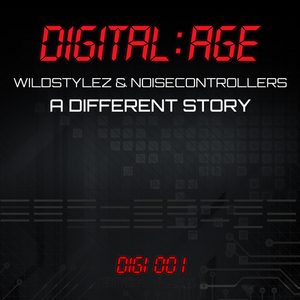 WILDSTYLEZ/NOISECONTROLLERS - Digital Age 001