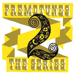 VARIOUS - Fremdtunes: The Series 2