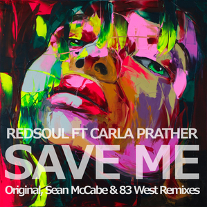 REDSOUL feat CARLA PRATHER - Save Me