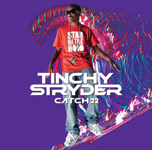 TINCHY STRYDER - Catch 22 (Explicit)