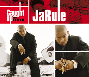 Caught Up By Ja Rule On Mp3 Wav Flac Aiff Alac At Juno Download